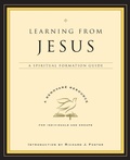 Cover: Learning From Jesus: A Spiritual Formation Guide - Zondervan