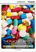 Cover: The Placebo Effect: The Power of Positive Thinking Intermediate Book with Online Access - Cambridge Discovery Education