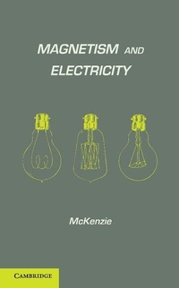 Abbildung von: Magnetism and Electricity - Cambridge University Press