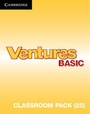Cover: Ventures Basic Classroom Pack (Student's Books, Workbooks, Class Audio CDs, Teacher's Edition, Career Pathways) - Cambridge University Press