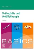 Cover: BASICS Orthop&auml;die und Traumatologie - Urban & Fischer