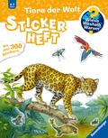 Cover: Wieso? Weshalb? Warum? Stickerheft - Tiere der Welt - Ravensburger