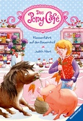 Cover: Das Pony-Caf&eacute;, Band 6: Klassenfahrt auf den Bauernhof - Ravensburger