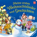 Cover: Meine ersten Weihnachtslieder und Geschichten - Ravensburger