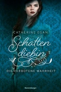 Cover: Schattendiebin, Band 2: Die verbotene Wahrheit - Ravensburger