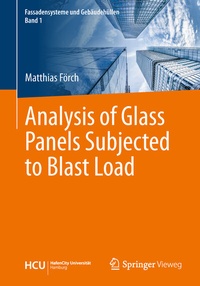 Abbildung von: Analysis of Glass Panels Subjected to Blast Load - Springer Vieweg
