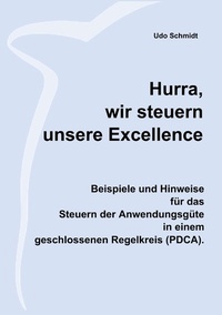 Abbildung von: Hurra, wir steuern unsere Excellence - Books on Demand