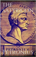 Cover: The Satyricon - Books on Demand