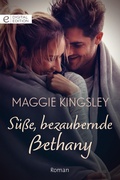 Cover: S&uuml;&szlig;e, bezaubernde Bethany - CORA Verlag