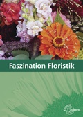 Cover: Faszination Floristik - Europa-Lehrmittel