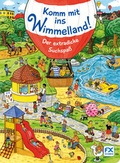 Cover: Komm mit ins Wimmelland! - F. X. Schmid