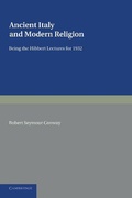 Cover: Ancient Italy and Modern Religion: Volume 1 - Cambridge University Press