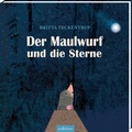 Cover: Der Maulwurf und die Sterne - arsEdition