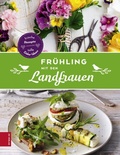 Bild: Fr&uuml;hling mit den Landfrauen - ZS Verlag
