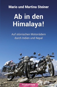 Abbildung von: Ab in den Himalaya! - Reisebuch Verlag