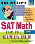 Cover: Bob Miller's SAT Math for the Clueless - McGraw-Hill Contemporary