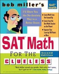 Enlarge image Cover: Bob Miller's SAT Math for the Clueless - McGraw-Hill Contemporary
