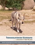 Cover: Tjekkoslovakisk ulvehund - Books on Demand