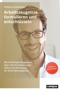 Cover: Arbeitszeugnisse formulieren und entschl&uuml;sseln - Campus Verlag Digital