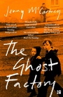 Cover: The Ghost Factory - Fourth Estate Ltd