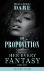 Cover: The Proposition / Her Every Fantasy - Mills & Boon