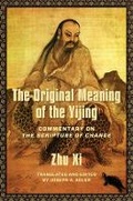 Cover: The Original Meaning of the Yijing - Columbia University Press