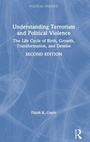Cover: Understanding Terrorism and Political Violence - Routledge