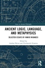 Cover: Ancient Logic, Language, and Metaphysics - Routledge