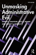 Cover: Unmasking Administrative Evil - Routledge