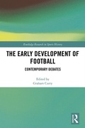 Cover: The Early Development of Football - Routledge