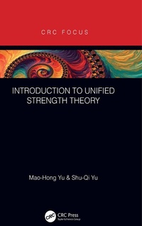 Enlarge image Cover: Introduction to Unified Strength Theory - CRC Press