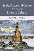 Cover: Scale, Space and Canon in Ancient Literary Culture - Cambridge University Press