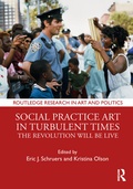 Cover: Social Practice Art in Turbulent Times - Routledge