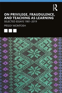 Enlarge image Cover: On Privilege, Fraudulence, and Teaching As Learning - Routledge
