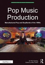 Cover: Pop Music Production - Routledge