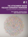 Cover: The Attachment-Based Focused Genogram Workbook - Routledge