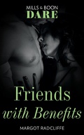 Cover: Friends With Benefits - Mills & Boon