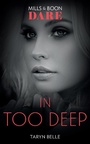 Cover: In Too Deep - Mills & Boon