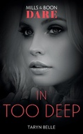 Cover: In Too Deep - Mills & Boon