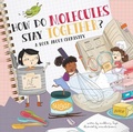 Cover: How Do Molecules Stay Together? - Flowerpot Press