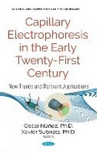 Abbildung von: Capillary Electrophoresis in the Early Twenty-First Century - Nova Science Publishers Inc