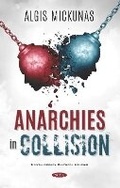 Cover: Anarchies in Collision - Nova Science Publishers Inc