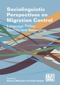 Cover: Sociolinguistic Perspectives on Migration Control - Multilingual Matters