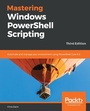 Cover: Mastering Windows PowerShell Scripting - Packt Publishing