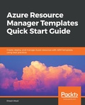 Cover: Azure Resource Manager Templates Quick Start Guide - Packt Publishing
