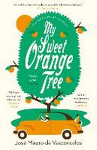 Enlarge image Cover: My Sweet Orange Tree - Pushkin Children's Books