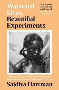 Enlarge image Cover: Wayward Lives, Beautiful Experiments - Serpent's Tail