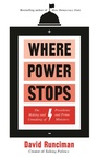 Cover: Where Power Stops - Profile Books Ltd
