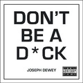 Cover: Don't Be a D*ck - Summersdale Publishers