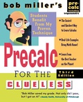 Cover: Bob Miller's Calc for the Clueless: Precalc - McGraw-Hill Contemporary